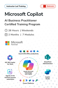 Microsoft Copilot - AI Business Practitioner Certified Training Program in Bahrain