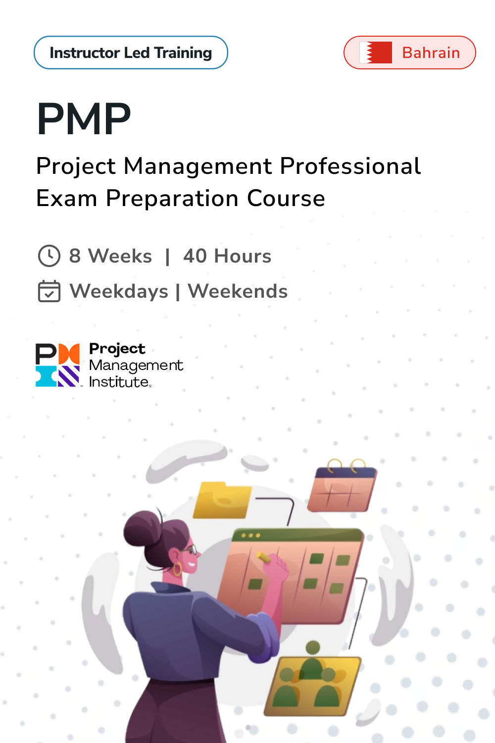 Instructor led training for a PMP Project Management Professional Exam Preparation Course flyer with PMI logo and course details in Bahrain