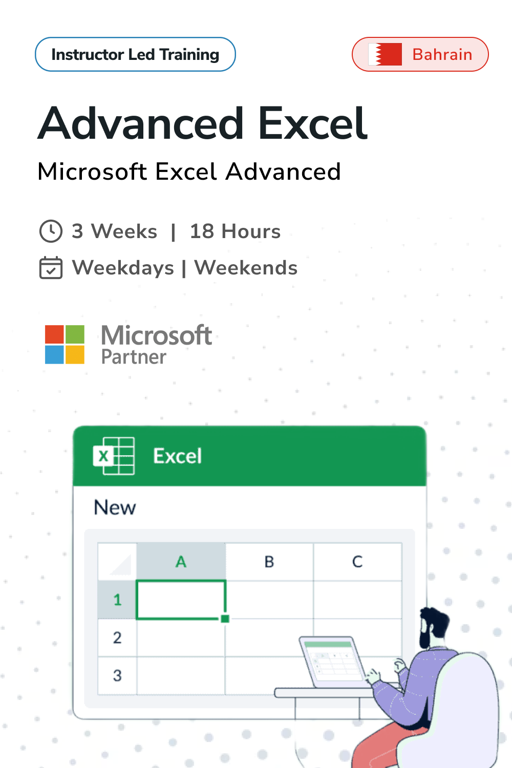 Instructor led Microsoft Advanced Excel training flyer in Bahrain featuring Excel interface and person working on laptop