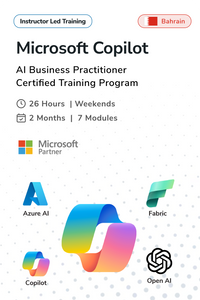 Microsoft Copilot - AI Business Practitioner Certified Training Program in Bahrain